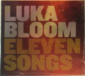 Luka Bloom - 11 Songs