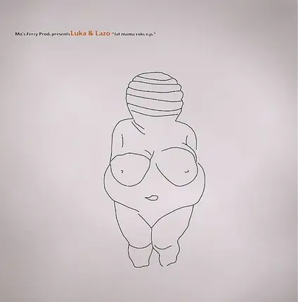 Luka & Lazo - Fat Mama Roks E.P.