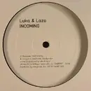 12inch Vinyl Single - Luka & Lazo - Incoming