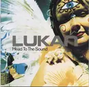 CD - Lukan - Head To The Sound