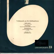 Lukas David - Violinmusik Aus Drei Jahrhunderten