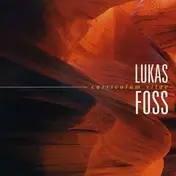 Lukas Foss - Curriculum Vitae