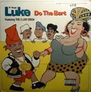 12'' - Luke - Do The Bart