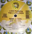 12inch Vinyl Single - Luke Featuring The 2 Live Crew - Mama Juanita