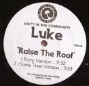 12inch Vinyl Single - Luke Featuring No Good But So Good - Raise The Roof