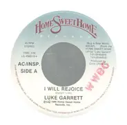 Luke Garrett - I Will Rejoice