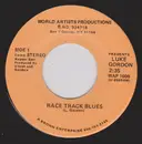 7inch Vinyl Single - Luke Gordon - Race Track Blues / Best Western Cowboy