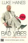 Book - Luke Haines - Bad Vibes: Britpop und der ganze Scheiß - Luke Haines