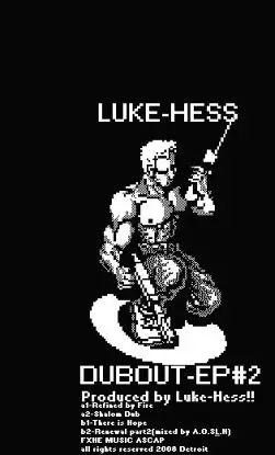 Luke Hess - Dubout EP 2