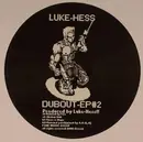 12inch Vinyl Single - Luke Hess - Dubout EP#2