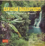 Luke Leilani & His Hawaiian Rhythm - Hawaiian Enchantment