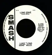 Luke "Long Gone" Miles