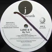 12inch Vinyl Single - Luke & Q - My Turn