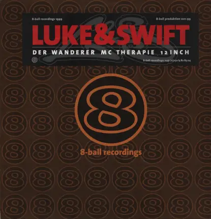 Luke & Swift - Der Wanderer / MC Therapie