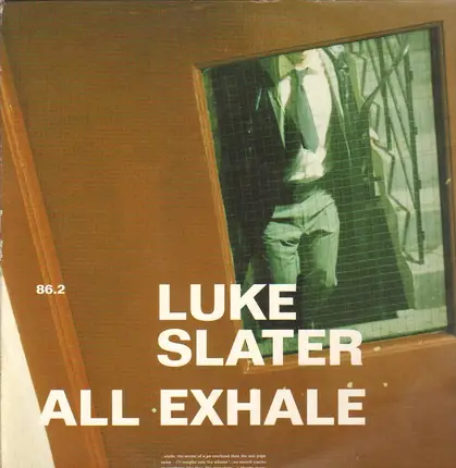 LUKE SLATER - All Exhale