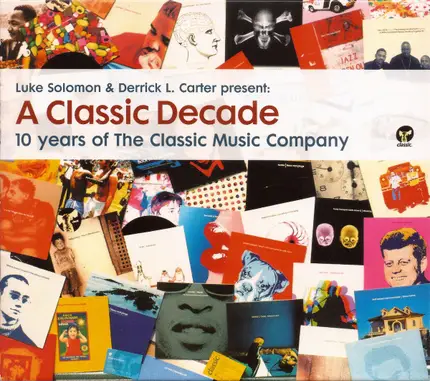 Luke Solomon & Derrick Carter - A Classic Decade - 10 Years Of The Classic Music Company