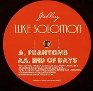 Luke Solomon - Phantoms / End Of Days