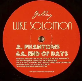 Luke Solomon - Phantoms / End Of Days