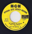 7inch Vinyl Single - Luke The Drifter, Jr - Be Careful Of Stones That You Throw - Company Sleeve