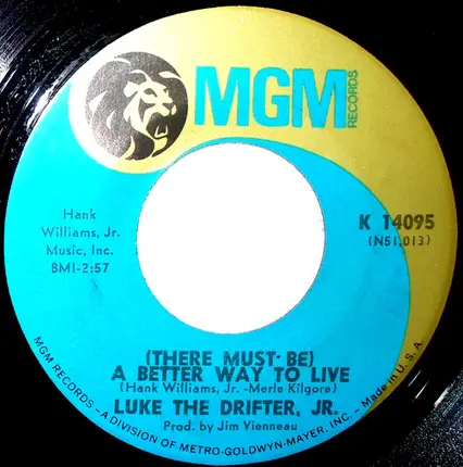 Luke The Drifter, Jr - Something To Think About / (There Must Be) A Better Place To Live
