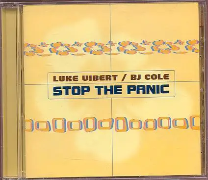 Luke Vibert & B.J. Cole - Stop the Panic