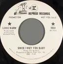 7inch Vinyl Single - Luke Warm - Since I Met You Baby
