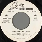LUKE WARM - Since I Met You Baby