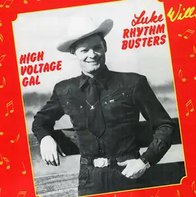 Luke Wills' Rhythm Busters - High Voltage Gal