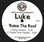 Luke - Raise The Roof