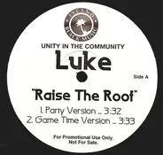 Luke - Raise The Roof