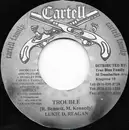 7inch Vinyl Single - Lukie D , Reagan - Trouble