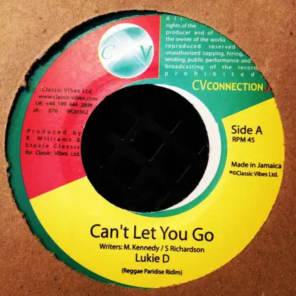 Lukie D - Can't Let You Go