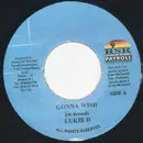 7inch Vinyl Single - Lukie D - Gonna Wish
