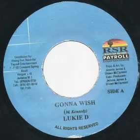 lukie d - Gonna Wish