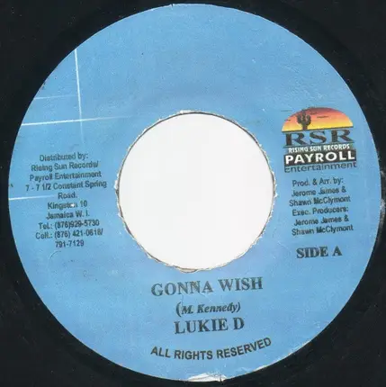 Lukie D - Gonna Wish