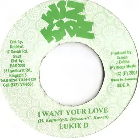 lukie d - I Want Your Love