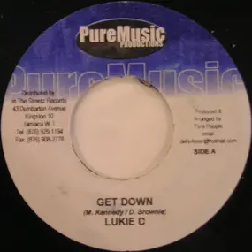 lukie d - Get Down / Nuh Better Than You