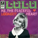 7inch Vinyl Single - Lulu - Me, The Peaceful Heart / Lookout