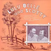 LP - Lulu Belle And Scotty - Lulu Belle And Scotty