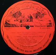 LP - Lulu Belle And Scotty - Have I Told You Lately (That I Love You)