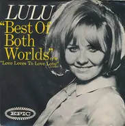 Lulu - Best Of Both Worlds