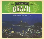 CD - Lulu Santos, Leny Andrade, Dick Farney a.o. - A Night In Brazil - Digipak