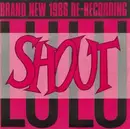 12inch Vinyl Single - Lulu - Shout (1986 Re-Recording)