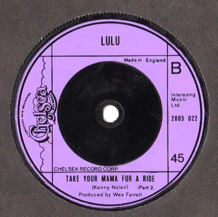Lulu - Take Your Mama For A Ride (Part 1)