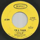 7inch Vinyl Single - Lulu - I'm A Tiger