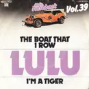 7inch Vinyl Single - Lulu - The Boat That I Row / I'm A Tiger