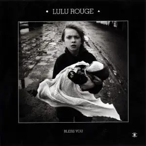 lulu rouge - Bless You