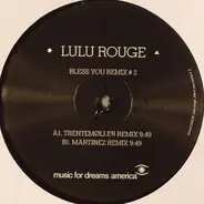 Lulu Rouge - Bless You #2 (Trentemoller & Martinez RMX)