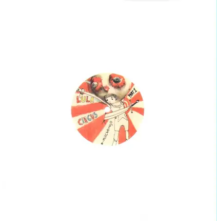 Lula Circus - Circus Part 1