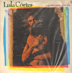 Lula Cortes - O Gosto Novo Da Vida